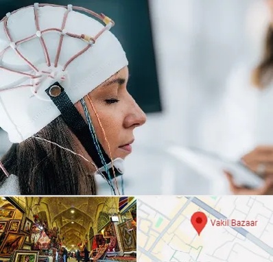 آزمایشگاه نقشه برداری مغز در بازار وکیل شیراز