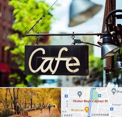 کافه در چهارباغ اصفهان