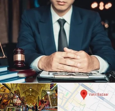 وکیل ثبت احوال در بازار وکیل شیراز