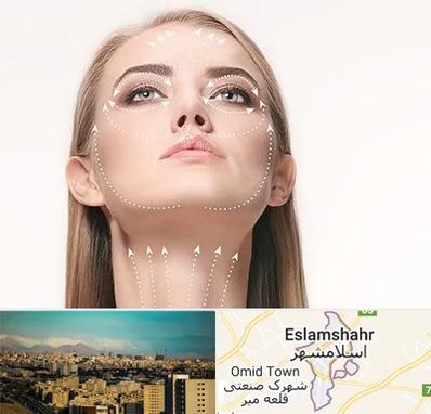 لیفت صورت با نخ در اسلامشهر