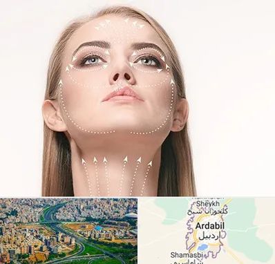 لیفت صورت با نخ در اردبیل