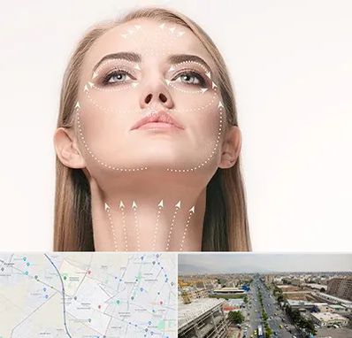 لیفت صورت با نخ در حصارک کرج