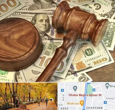 وکیل امور مالی در چهارباغ اصفهان