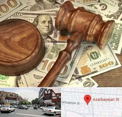 وکیل امور مالی در خیابان آذربایجان
