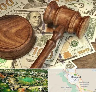 وکیل امور مالی در بروجرد