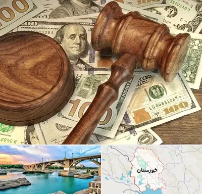 وکیل امور مالی در خوزستان