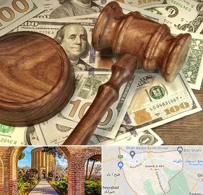 وکیل امور مالی در شهر ری