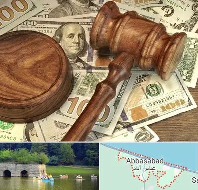 وکیل امور مالی در عباس آباد