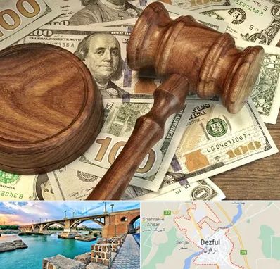 وکیل امور مالی در دزفول