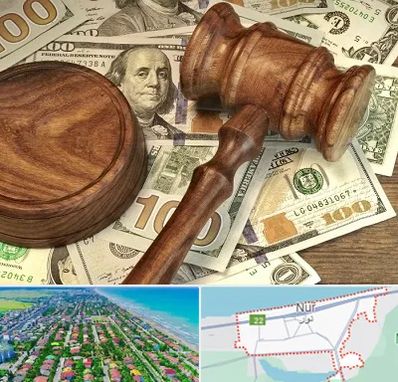 وکیل امور مالی در نور