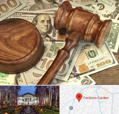 وکیل امور مالی در باغ فردوس
