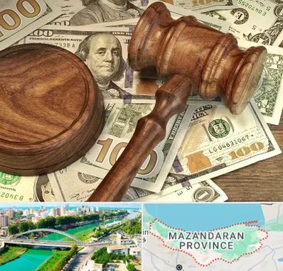 وکیل امور مالی در مازندران