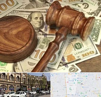 وکیل امور مالی در منطقه 11 تهران 