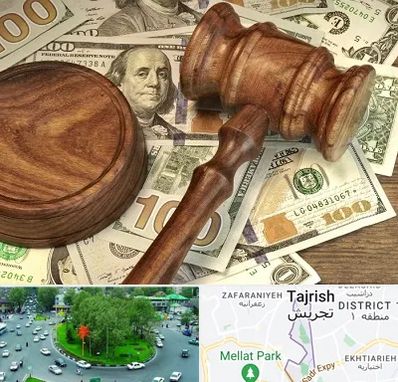 وکیل امور مالی در تجریش 