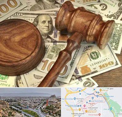 وکیل امور مالی در معالی آباد شیراز