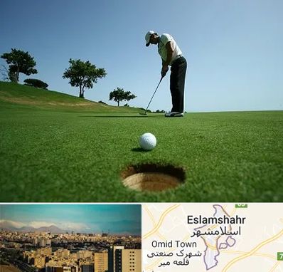 کلاس گلف در اسلامشهر