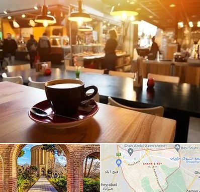 کافی شاپ در شهر ری