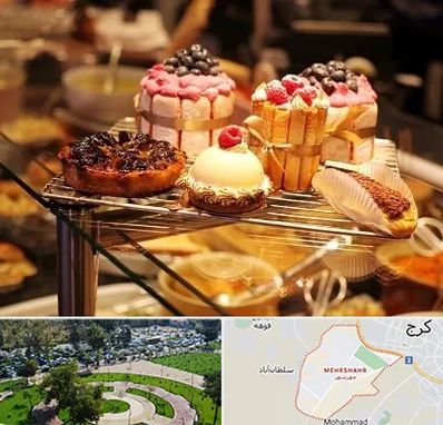 شیرینی فروشی در مهرشهر کرج