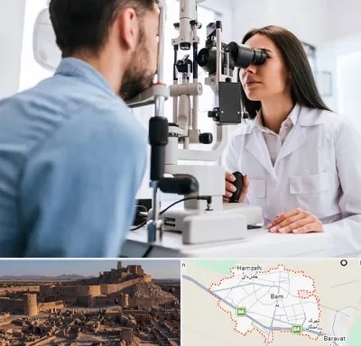 جراح و متخصص چشم پزشکی در بم