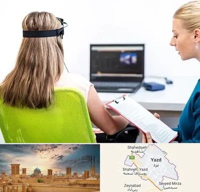 نوروفیدبک در یزد