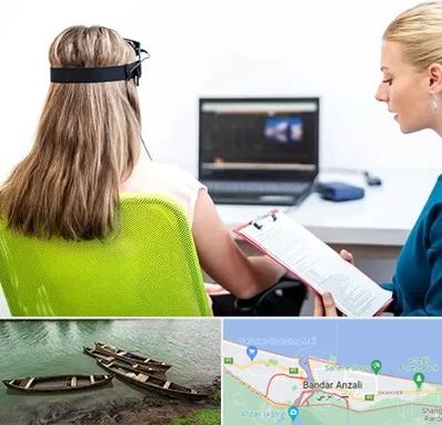 نوروفیدبک در بندر انزلی