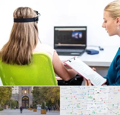 نوروفیدبک در منطقه 12 تهران 