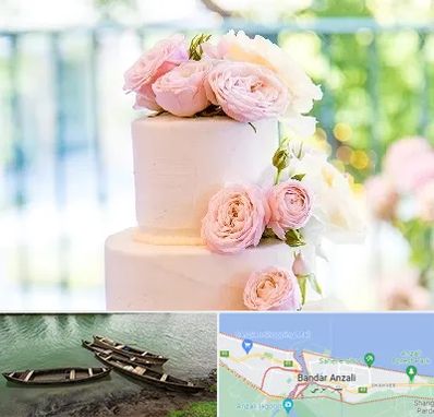 قنادی کیک عروسی در بندر انزلی