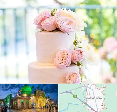 قنادی کیک عروسی در آستانه اشرفیه