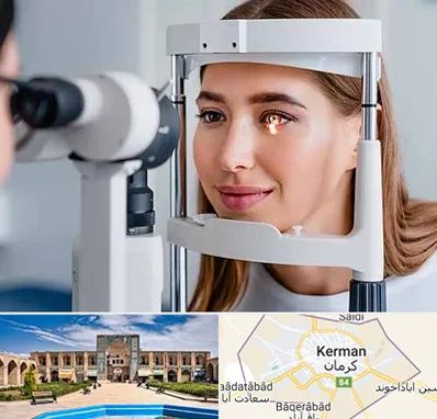 دکتر چشم پزشک خوب در کرمان