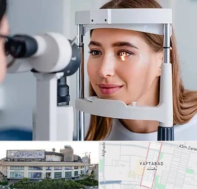 دکتر چشم پزشک خوب در یافت آباد