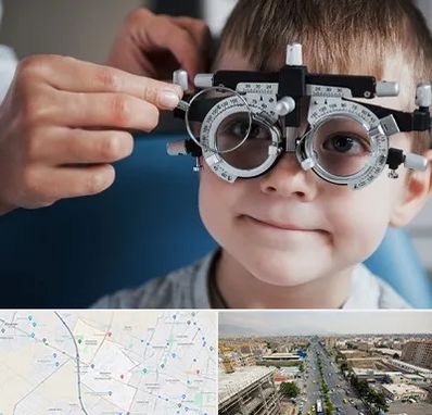 چشم پزشک اطفال در حصارک کرج