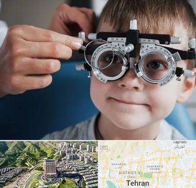 چشم پزشک اطفال در شمال تهران 