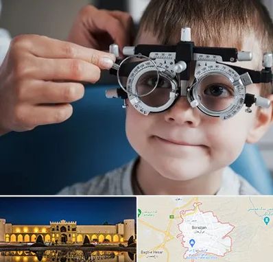 چشم پزشک اطفال در برازجان