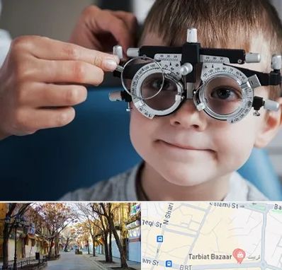چشم پزشک اطفال در تربیت تبریز