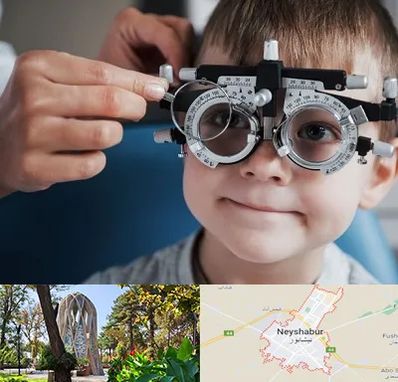 چشم پزشک اطفال در نیشابور