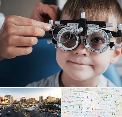 چشم پزشک اطفال در منطقه 7 تهران 