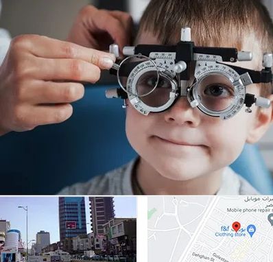 چشم پزشک اطفال در چهارراه طالقانی کرج