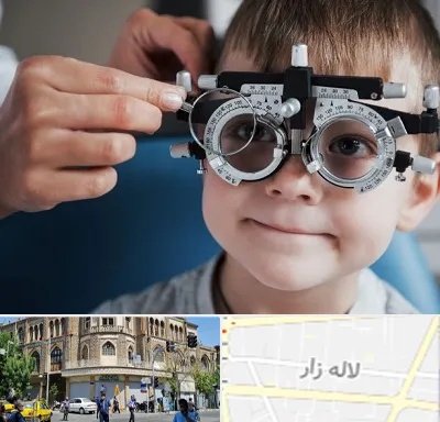 چشم پزشک اطفال در لاله زار
