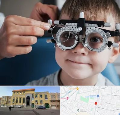 چشم پزشک اطفال در زنبیل آباد قم