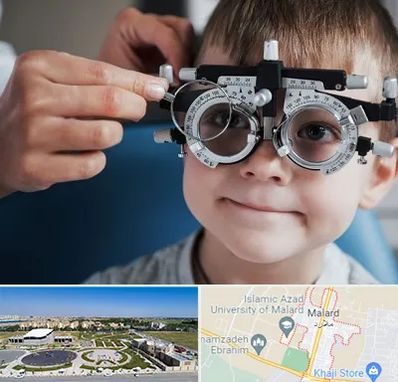 چشم پزشک اطفال در ملارد