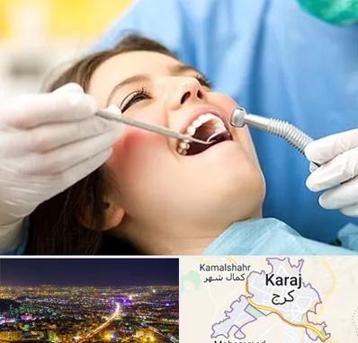 کلینیک دندانپزشکی در کرج