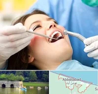 کلینیک دندانپزشکی در عباس آباد