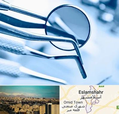 تجهیزات دندانپزشکی در اسلامشهر