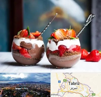 دسر فروشی در تبریز