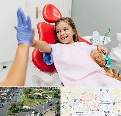 دندانپزشکی کودکان در شاهین ویلا کرج