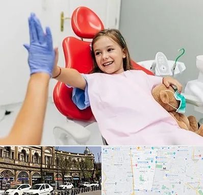 دندانپزشکی کودکان در منطقه 11 تهران
