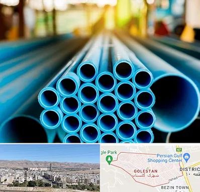 لوله و اتصالات در شهرک گلستان شیراز