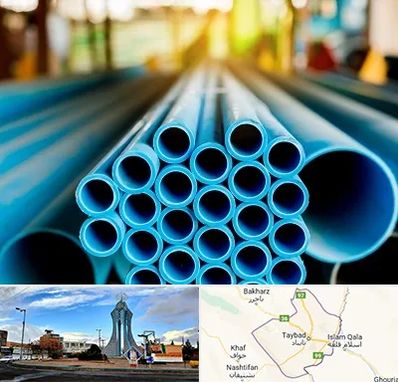 لوله و اتصالات در تایباد