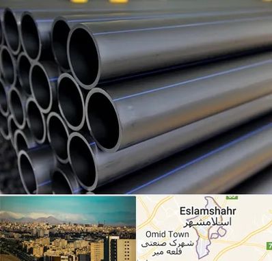 فروش لوله پلی اتیلن در اسلامشهر