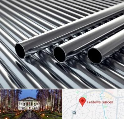 فروش لوله فولادی در باغ فردوس